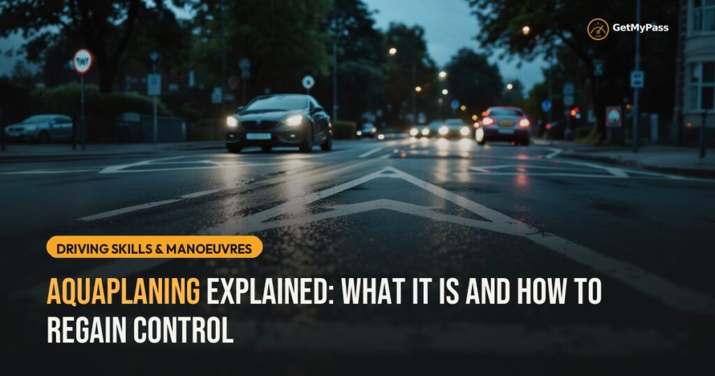 Aquaplaning Explained: What It Is and How to Regain Control — GetMyPass