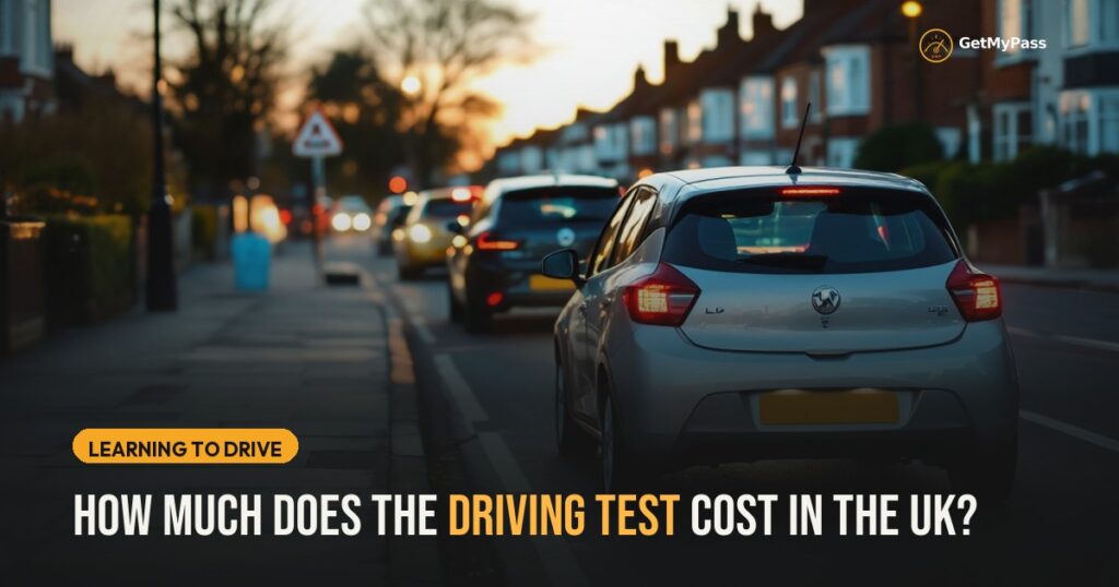 How Much Does the Driving Test Cost in the UK? — GetMyPass